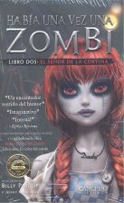HABIA UNA VEZ UNA ZOMBI LIBRO DOS EL SEÑOR DE LA CORTINA