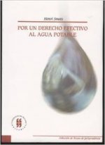 POR UN DERECHO EFECTIVO AL AGUA POTABLE