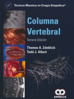 COLUMNA VERTEBRAL TECNICAS MAESTRAS CIRUGIA ORTOPEDICA