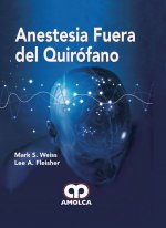 ANESTESIA FUERA DEL QUIROFANO