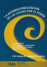 LA INTERNACIONALIZACION DE LAS LUCHAS POR EL PODER