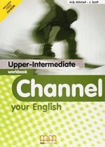 CHANNEL YOUR ENGLISH UPPERINTERMEDIATE STUDENT'S BOOK