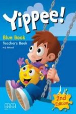 NEW YIPPEE BLUE BOOK TEACHER'S BOOK