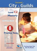 SUCCEED IN CITY Y GUILDS C2 6 PRACTICE TESTS SB
