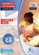 SUCCEED IN CITY Y GUILDS C2 6 PRACTICE TESTS CDS