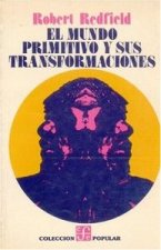 MUNDO PRIMITIVO TRANSFORMACION