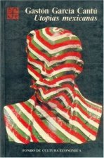 UTOPIAS MEXICANAS