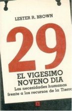 VIGESIMO NOVENO DIA