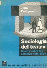 SOCIOLOGIA DEL TEATRO