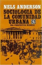 Sociolog­a de la comunidad urbana : una perspectiva mundial