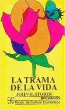 TRAMA DE LA VIDA, LA