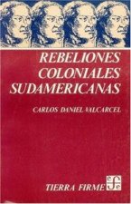 REBELIONES COLONIALES SUDAMER