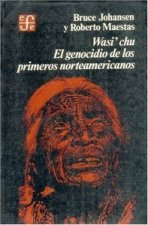WASI'CHU.GENOCIDIO PRIMEROS