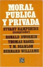MORAL PUBLICA Y PRIVADA