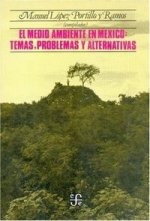 MEDIO AMBIENTE EN MEXICO, EL