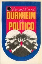 DURKHEIM Y LO POLITICO