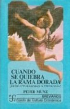 CUANDO SE QUIEBRA R.DORADA