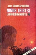 Niños tristes : la depresión infantil