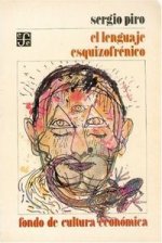 LENGUAJE ESQUIZOFRENICO