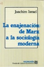 ENAJENACION DE MARX, LA