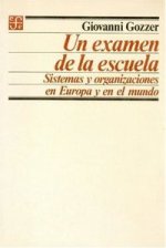 EXAMEN DE LA ESCUELA, UN