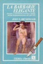 BARBARIE ELEGANTE, LA