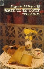 Jerez, el de López Velarde