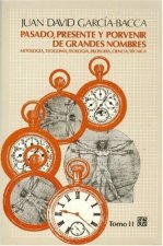 Pasado, presente y porvenir de grandes nombres : mitolog­a, teogon­a, teolog­a, filosof­a, ciencia,