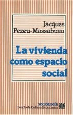 VIVIENDA COMO ESPACIO SOCIAL