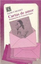 SAND Y MUSSET CARTAS DE AMOR