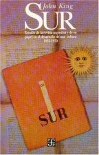 Sur : Estudio de la revista literaria Argentina y de su papel en el desarrollo de una Cultura, 1931-