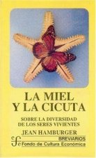 MIEL Y LA CICUTA
