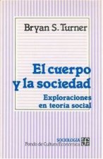 CUERPO Y LA SOCIEDAD-TURNER