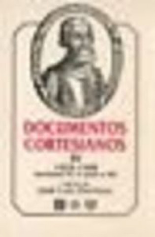 DOCUMENTOS CORTESIANOS IV