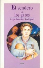 SENDERO DE LOS GATOS-TRAVESIAS
