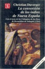 CONVERSION INDIOS NUEVA ESPAÑA-DUVERGER