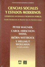 Ciencias sociales y Estados modernos : Experiencias nacionales e incidencias teóricas