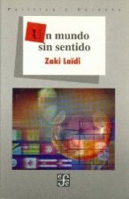 MUNDO SIN SENTIDO,UN