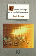 Derecho y tiempo en la tradición europea