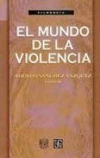 El mundo de la violencia