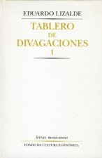 TABLERO DE DIVAGACIONES. 2 VOLUMENES