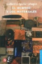 HOMBRE Y LOS MATERIALES, EL