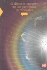 DISCRETO ENCANTO DE LAS PARTICULAS ELEMENTALES,EL