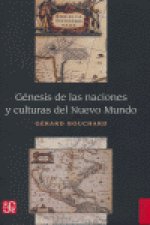 GENESIS NACIONES Y CULTURAS NUEVO MUNDO