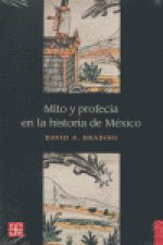 MITO Y PROFECIA EN LA HISTORIA MEXICO