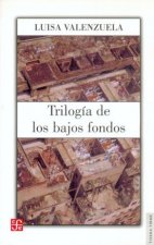 Trilog­a de los bajos fondos