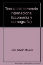 TEORIA DEL COMERCIO INTERNACI.