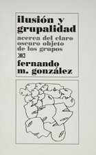 ILUSION Y GRUPALIDAD-GONZALEZ