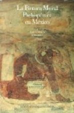 PINTURA MURAL PREHISPANICA MEXICO I