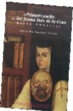 PRIMERO SUEÑO DE SOR JUANA INES